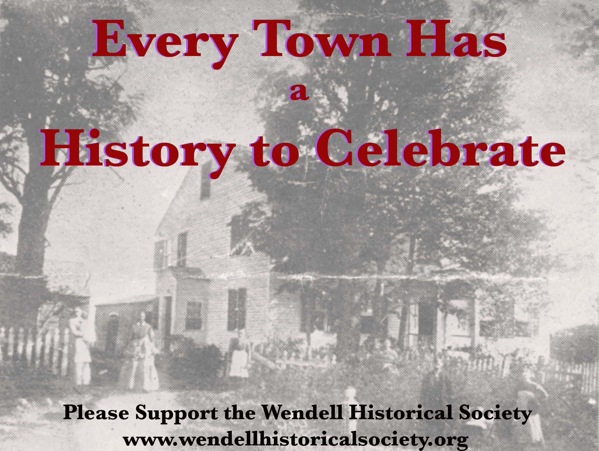 Every town has a history to celebrate!
