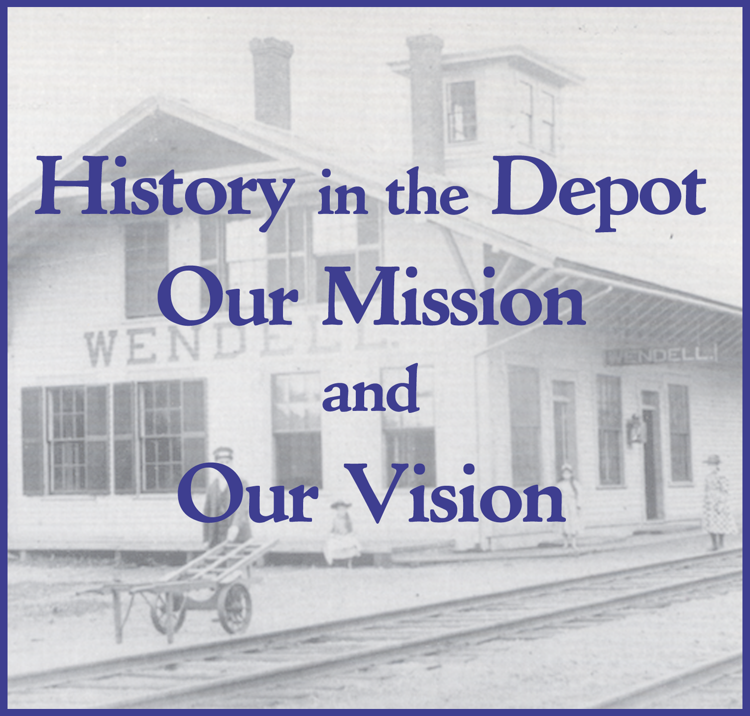 History in the Depot