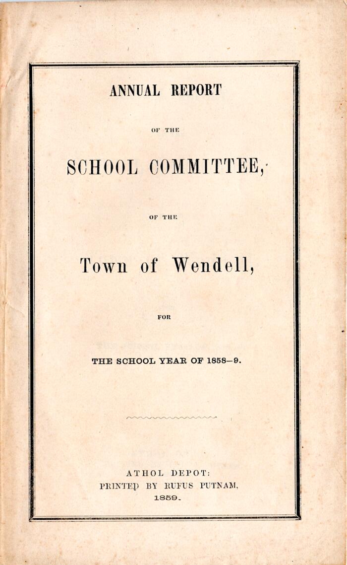 Annual Report of the Wendell School Committee 1858-1859
